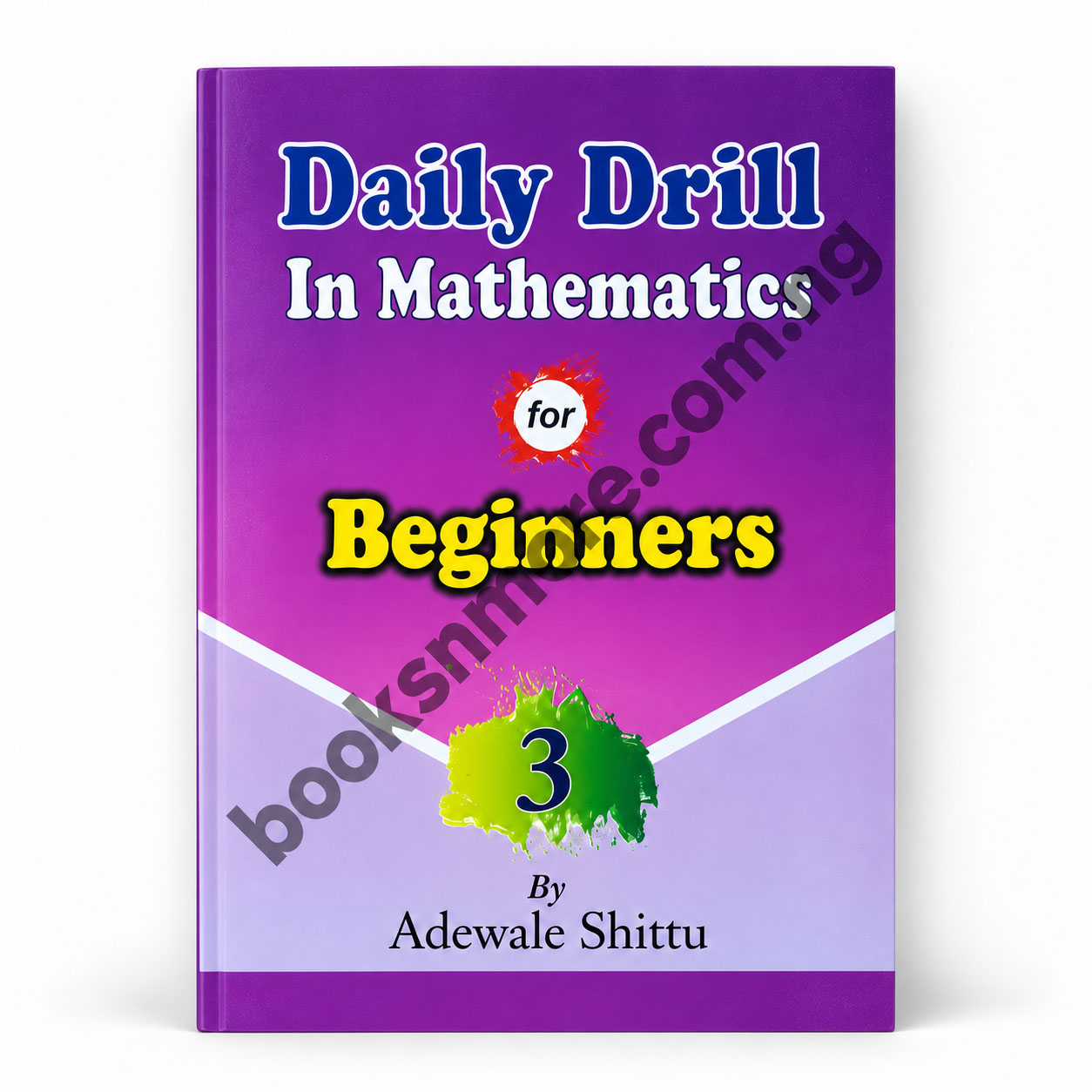 Daily Drill in Mathematics for Primary School - Primary 1