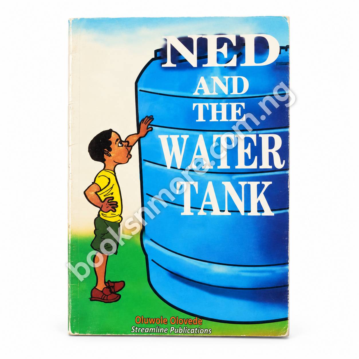 Ned & the Water Tank